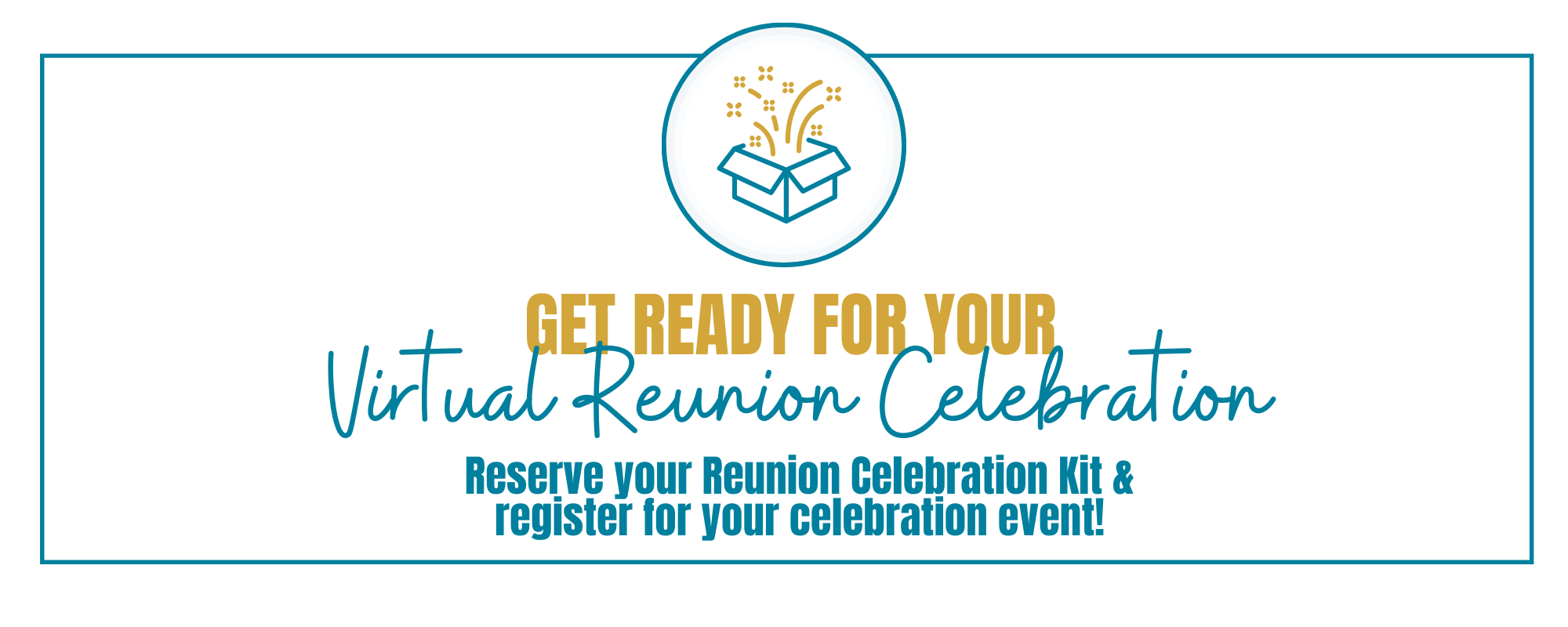 Reunion Celebration Kit